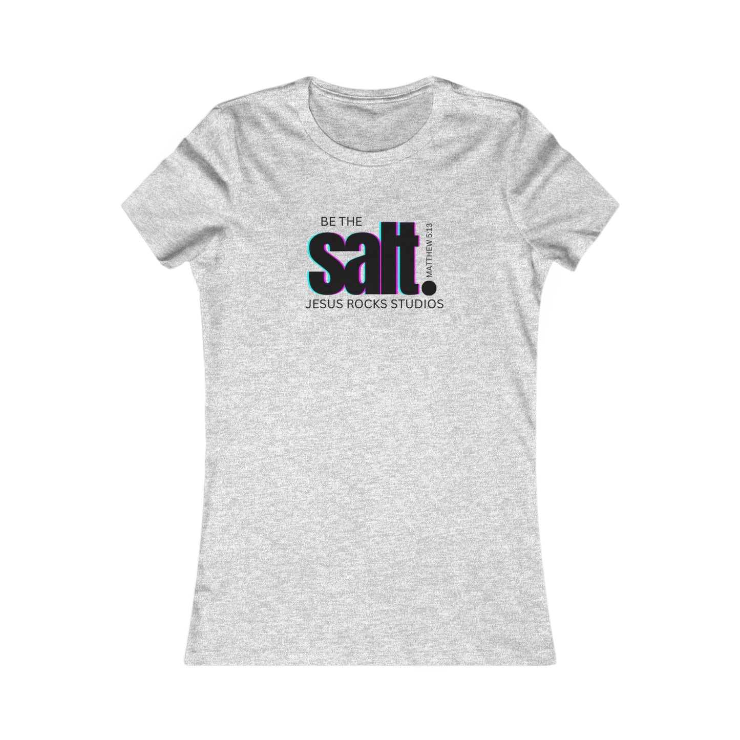 SALT JESUS ROCKS Women's Favorite Tee